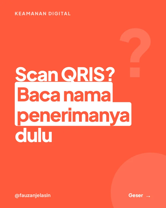 Sampul bahasan: Habis scan QRIS, cek apa dulu?